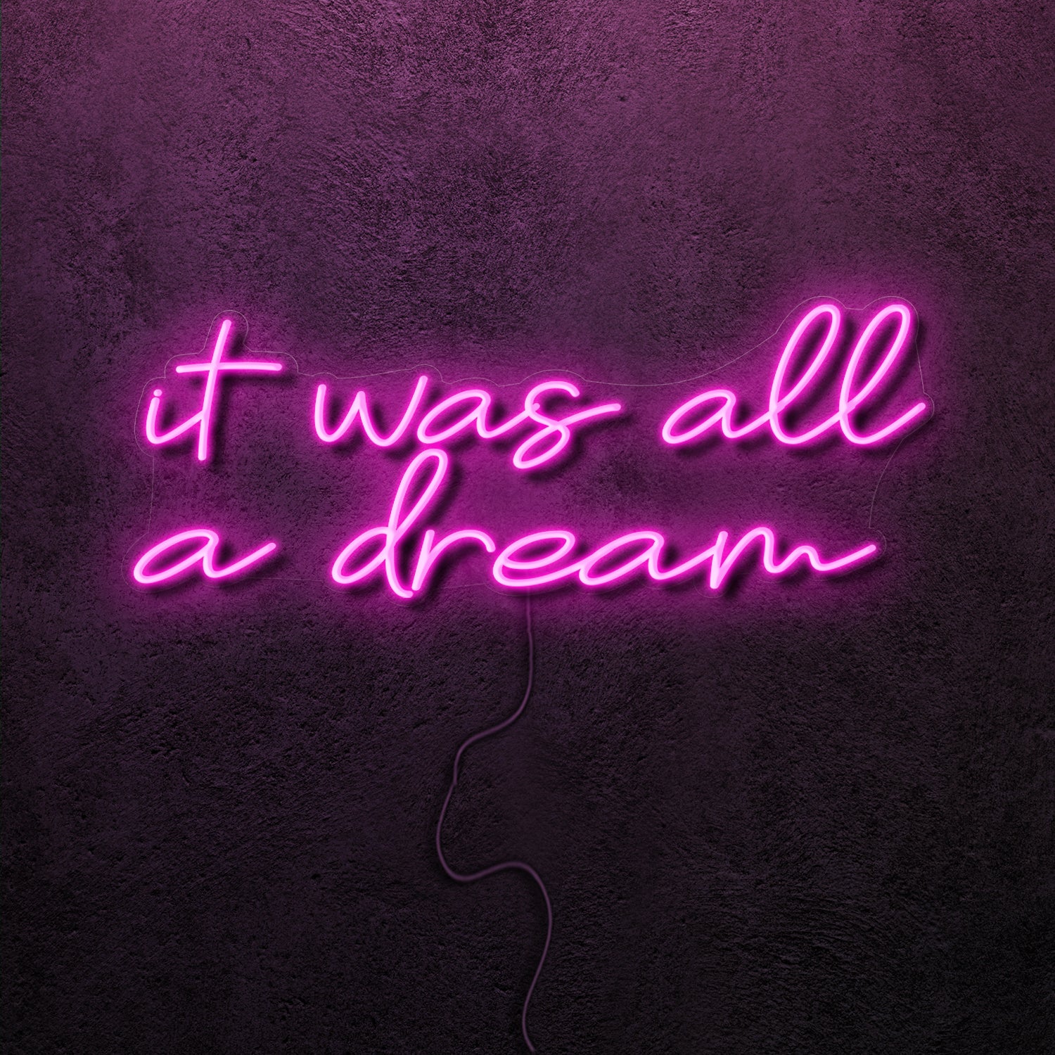 it was all a dream - neoon.eu