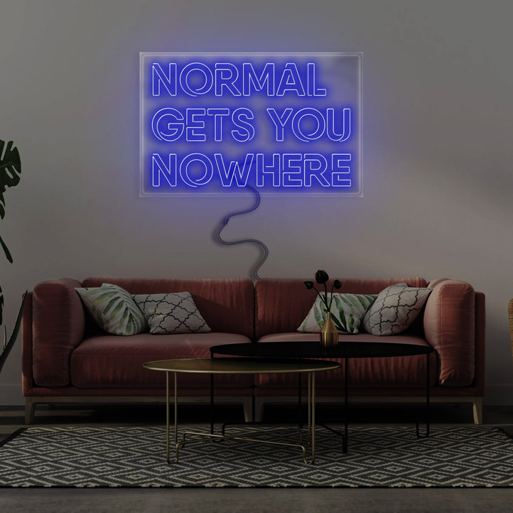 NORMAL GETS YOU NOWHERE - neoon.eu